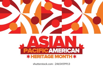 Asian Pacific American Heritage Month in May. Сelebrates the culture, traditions and history of Asian Americans and Pacific Islanders in United States. Vector poster. Illustration with east pattern