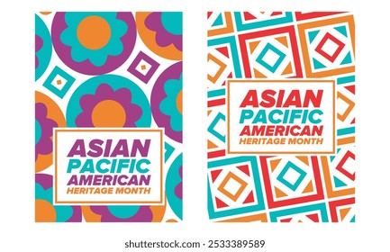 Asian Pacific American Heritage Month. Celebrated in May. It celebrates the culture, traditions and history of Asian Americans and Pacific Islanders in the United States. Poster, card, banner. Vector