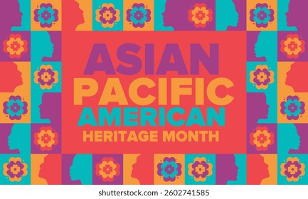 Asian Pacific American Heritage Month. Celebrated in May. It celebrates the culture, traditions and history of Asian Americans and Pacific Islanders in the United States. Poster, card, banner. Vector