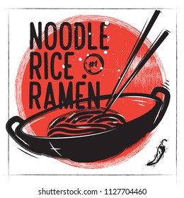 Asian Plate With Rice, Noodles And Soup Ramen. A Chalked Poster With Charcoal Graphics And A Lettering