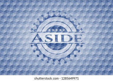 Aside blue emblem or badge with abstract geometric polygonal pattern background.