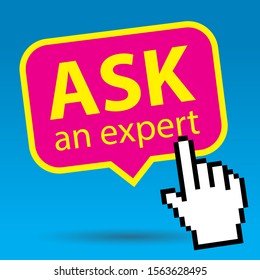 ask an expert, speech bubble or balloon, hand pointer, magenta color, vector illustration