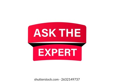 ask the expert, text web template. web button, application Design, Element, learn, apply now, template, accept cookies design, level, sign, speech, bubble  banner, white background. 
