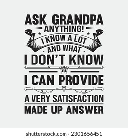 Ask Grandpa Anything Funny Father's Day T-Shirt Gift 60th