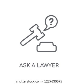 ask a lawyer linear icon. Modern outline ask a lawyer logo concept on white background from law and justice collection. Suitable for use on web apps, mobile apps and print media.