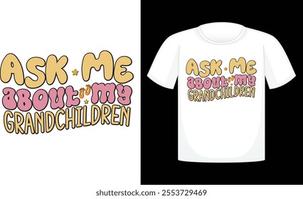 ask me about my grandchildren T-shirt ,Sweet Baby Girl ,Newborn Baby Sublimation ,Baby Birthday Shirt