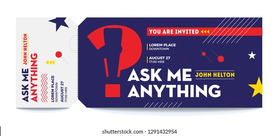 Ask Me Anything. AMA Session Vector Tickets Template. AMA Design Template for Business and Corporate talk. Team discussion. Vector Tickets Template. You are Invited Ticket for entrance to the event