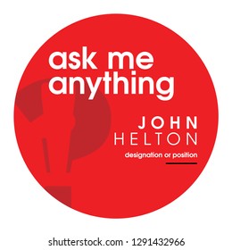 Ask Me Anything. AMA Session. Modern AMA Design Template for. Business and Corporate talk concept. Team discussion