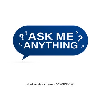 Ask me anything. Lettering for your blog, for online shop, for tags and banners. Vector stock illustrtaion.