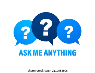 Ask me anything. Lettering for your blog, for online shop, for tags and banners. Vector stock illustrtaion.