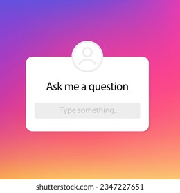 Ask me a question about social media design for mobile, graphic and web design. Template design, user interface. Communication, reaction, comment, followers. Feedback concept. Vector illustration