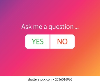 Ask me question choice button yes no  Gradient interface background  Vector illustration