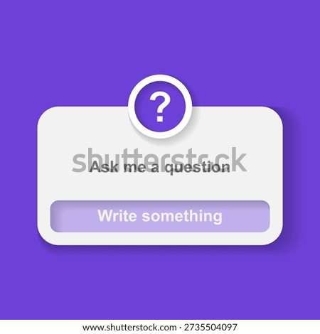 Ask me a question social media interface design