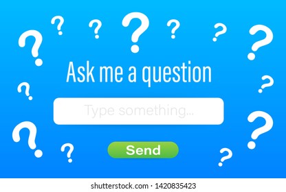 Ask me a question User interface design. Vector stock illustration.