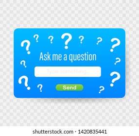 Ask me a question User interface design. Vector stock illustration.