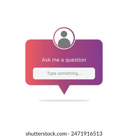 Ask me a question vector banner. User interface window. Vector illustration