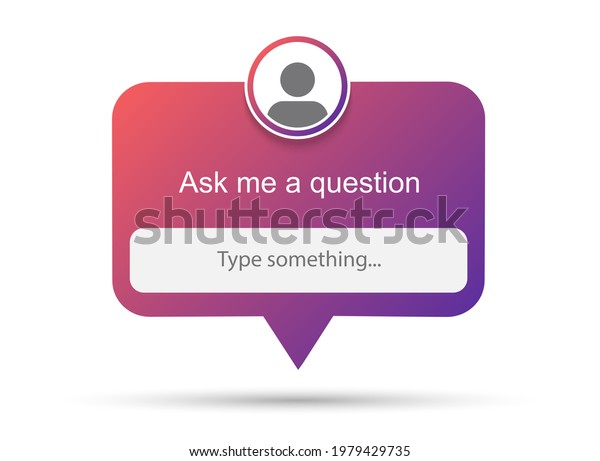 Ask me a question vector banner. User\
interface window. Vector\
illustration