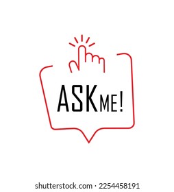 ask me sign on white background