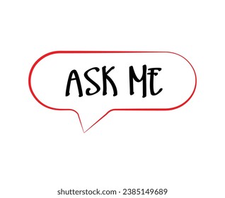 ask me sign on white background
