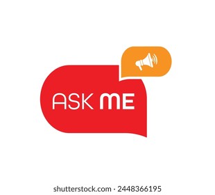 ask me sign on white background