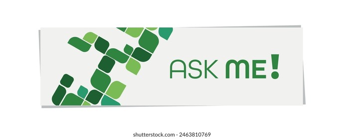 ask me sign on white background