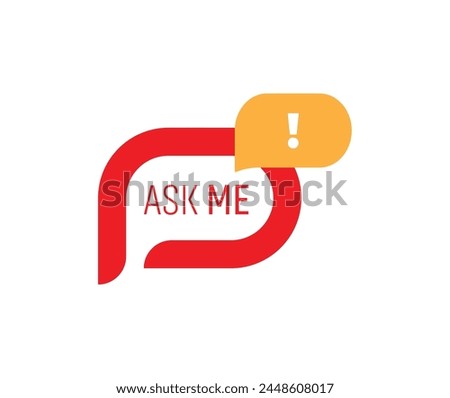 ask me sign on white background