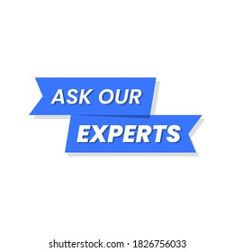Ask Our Experts Business Customers Solution Label Icon Vector