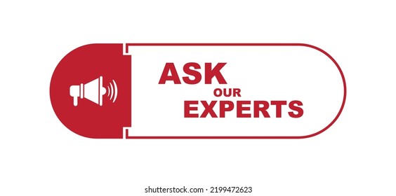 ask our experts sign on white background