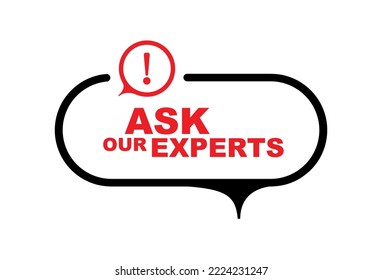 ask our experts sign on white background