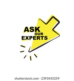 ask our experts sign on white background