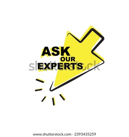 ask our experts sign on white background