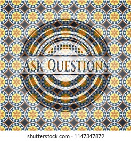 Ask Questions arabic emblem background. Arabesque decoration.