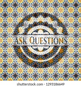 Ask Questions arabic emblem background. Arabesque decoration.