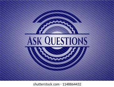 Ask Questions emblem with jean high quality background