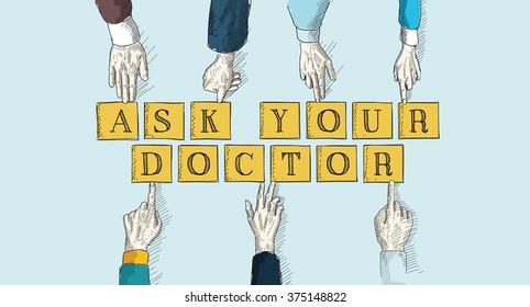 ASK YOUR DOCTOR