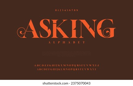 Asking premium luxury elegant alphabet letters and numbers. Elegant wedding typography classic serif font decorative vintage retro. Creative vector illustration