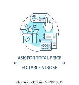 Asking for total price concept icon. Online shopping tip idea thin line illustration. Overspending risk for customers. Making final purchase. Vector isolated outline RGB color drawing. Editable stroke