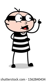 Asking for Wait - Cartoon thief criminal Guy Vector Illustration