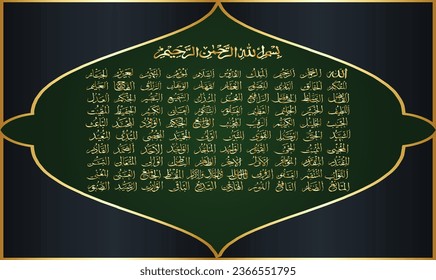 Asmaul Husna (99 names of Allah). Vector of Arabic calligraphy style. Great for poster print, icon, or Islamic web sites .
