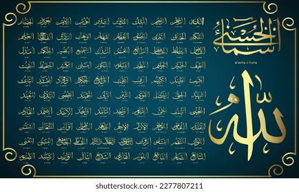 Asmaul Husna Arabic calligraphy design vector- translation is (99 name of allah ) - Islamic text or font for Eid adha Mubarak, Hajj in Kaaba
