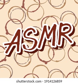 ASMR handwritten lettering on seamless background with coffee stains. Podcasting, broadcasting, online radio, interview. Podcast channel logo. Design for posters, T-shirts, banners, print invitations.