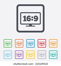 Aspect ratio 16:9 widescreen tv sign icon. Monitor symbol. Round squares buttons with frame. Vector