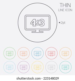 Aspect ratio 4:3 widescreen tv sign icon. Monitor symbol. Thin line circle web icons with outline. Vector