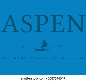 Aspen college varsity slogan print. College slogan typography print design. Vector t-shirt graphic or other uses.