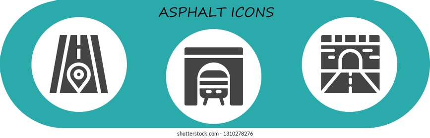 asphalt icon set. 3 filled asphalt icons.  Collection Of - Road, Tunnel
