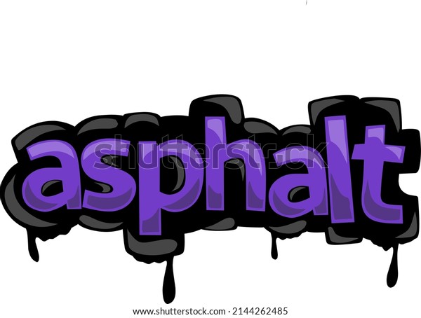 ASPHALT writing\
vector design on white\
background