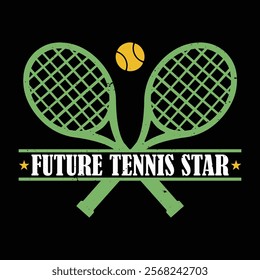 Aspiring Athletes Future Tennis Star Sporty T Shirt Design