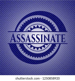 Assassinate emblem with jean background