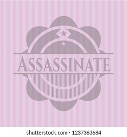 Assassinate retro style pink emblem