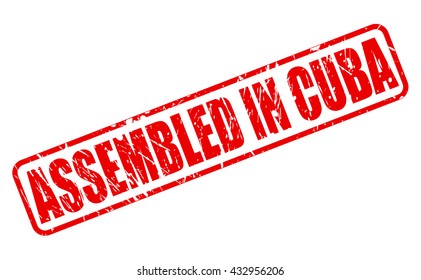 ASSEMBLED IN CUBA red stamp text on white